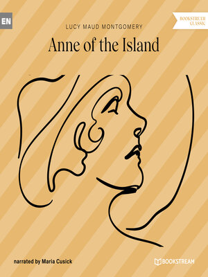 cover image of Anne of the Island (Unabridged)